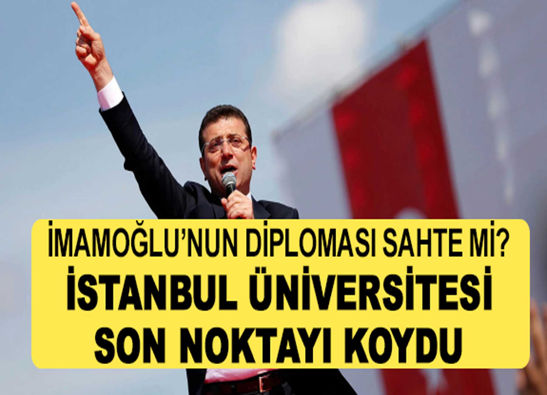 İmamoğlu'nun diploması sahte mi? Son noktayı İstanbul Üniversitesi koydu!